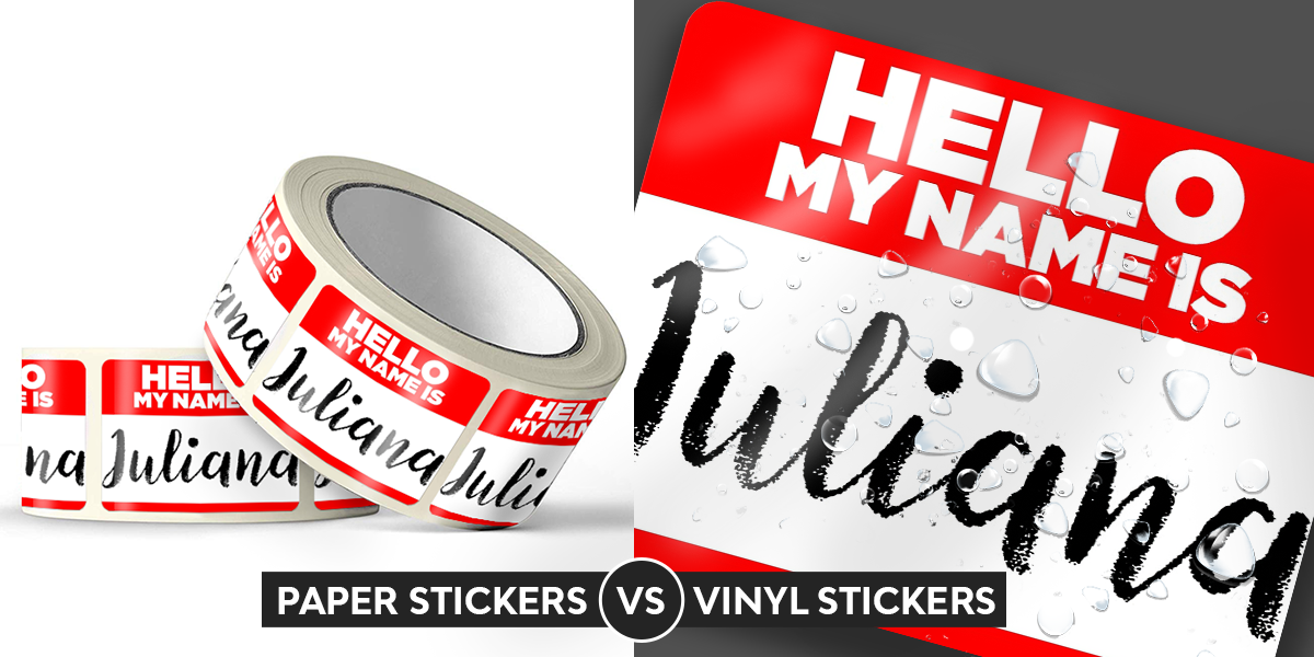 paper stickers vs vinyl stickers