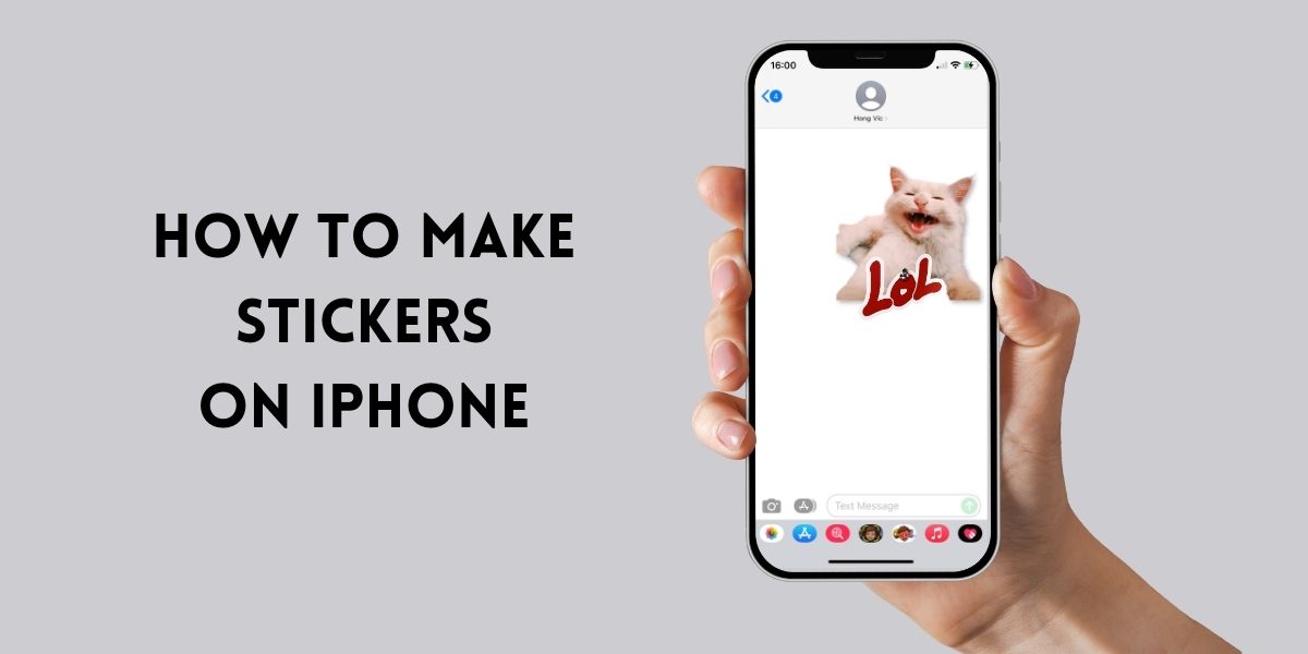 How to Make Stickers on iPhone